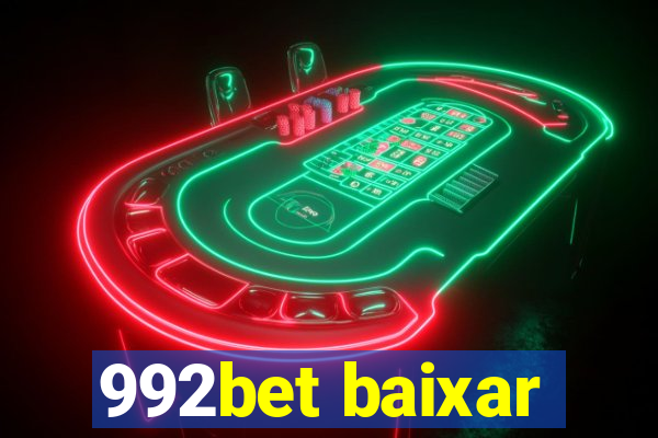 992bet baixar